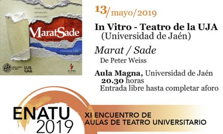La UJA reanuda el XI Encuentro de Aulas de Teatro Universitario, con la puesta en escena de ‘Marat Sade’, por In Vitro Teatro
