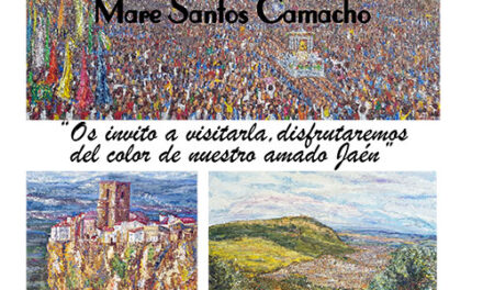 Exposición “Pueblos de Jaén” de la pintora Mare Santos Camacho