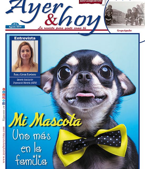 Ayer & hoy – Jaén – Campo de Oro  – Revista Agosto 2019