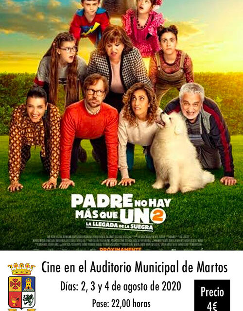 Cine en el Auditorio Municipal de Martos: Padre no hay más que uno 2
