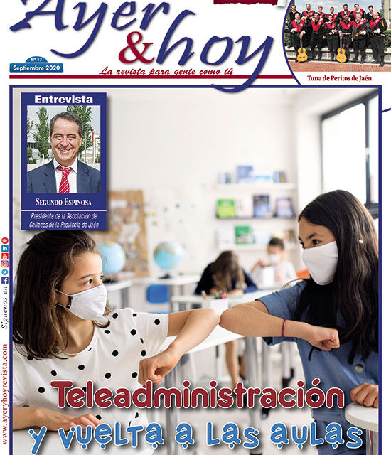 Ayer & hoy – Jaén – Campo de Oro – Revista Septiembre 2020